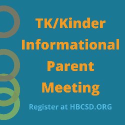TK/Kindergarten Informational Parent Meeting